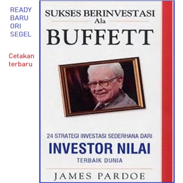 BOOK Buku Sukses Berinvestasi Ala Buffet James Pardoe Panduan Investasi