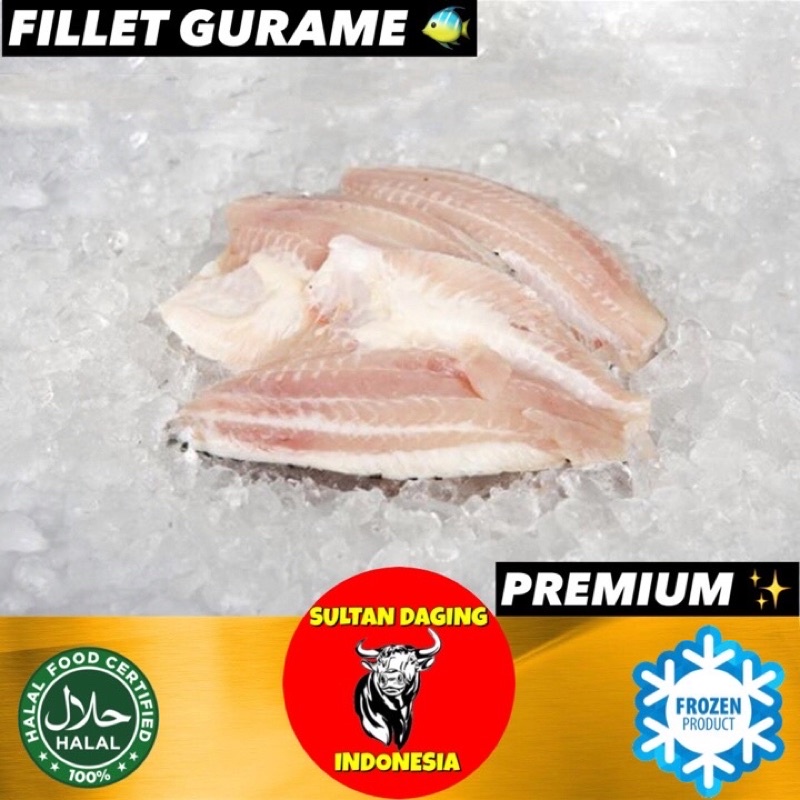 

FILLET IKAN GURAME PREMIUM 500 GRAM/ FILLET IKAN GURAME SEGAR/ FILLET IKAN GURAME FROZEN/ FILLET IKAN GURAME BEKU/FILLET IKAN GURAME 500GR/IKAN GURAME