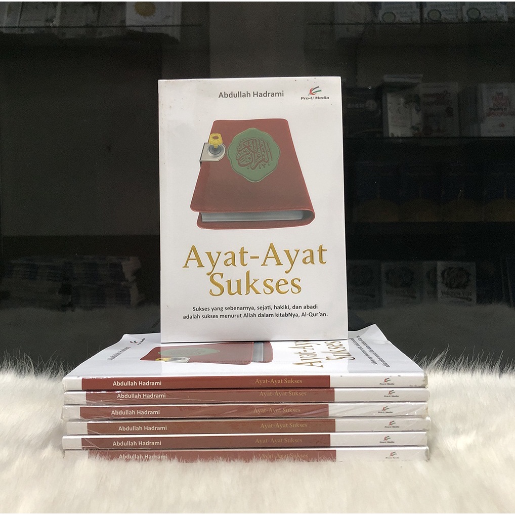 

Ayat-ayat Sukses. PRO U MEDIA