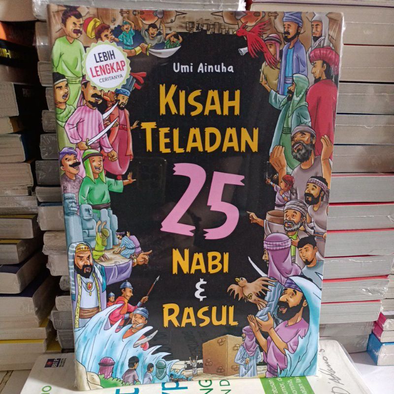 Jual KISAH TELADAN 25 NABI &RASUL (LEBIH LENGKAP CERITANYA) | Shopee ...