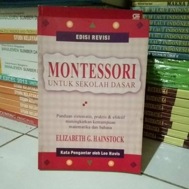 

MONTESSORI UNTUK SEKOLAH DASAR.