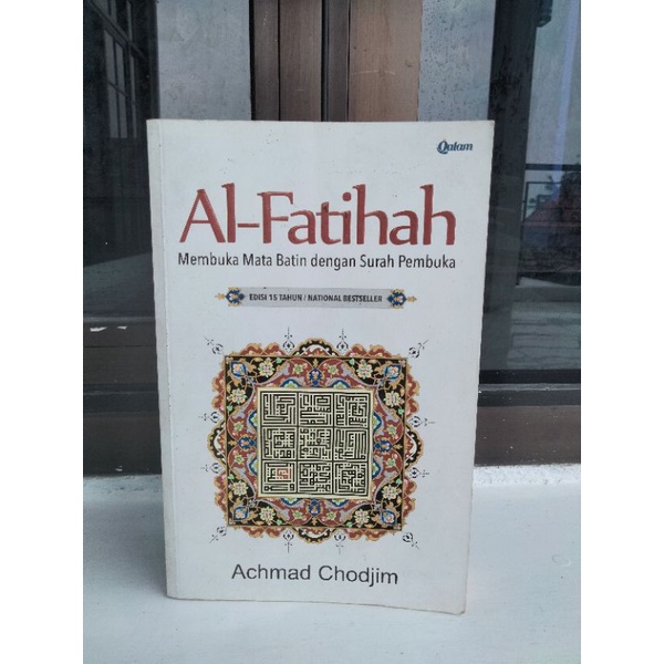 BUKU AL-FATIHAH MEMBUKA MATA BATIN DENGAN SURAH PEMBUKA | ORIGINAL