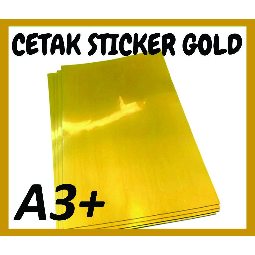 

CETAK STIKER GOLD SILVER METALIK A3+ (PRINT + CUT)