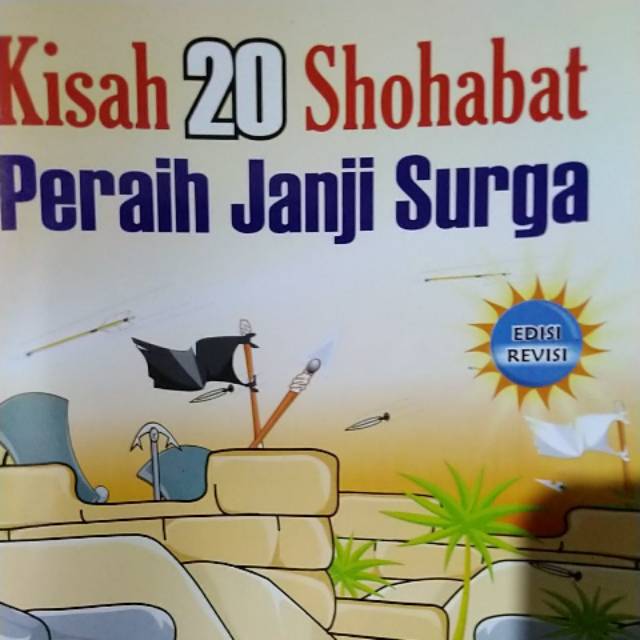 Kisah 20 Sahabat Peraih Janji Surga