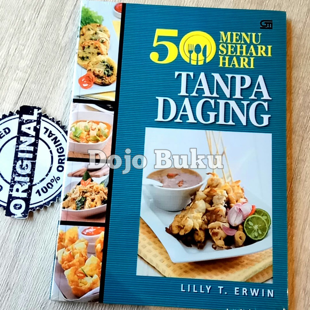 50 Menu Sehari-Hari Tanpa Daging by Lilly T. Erwin