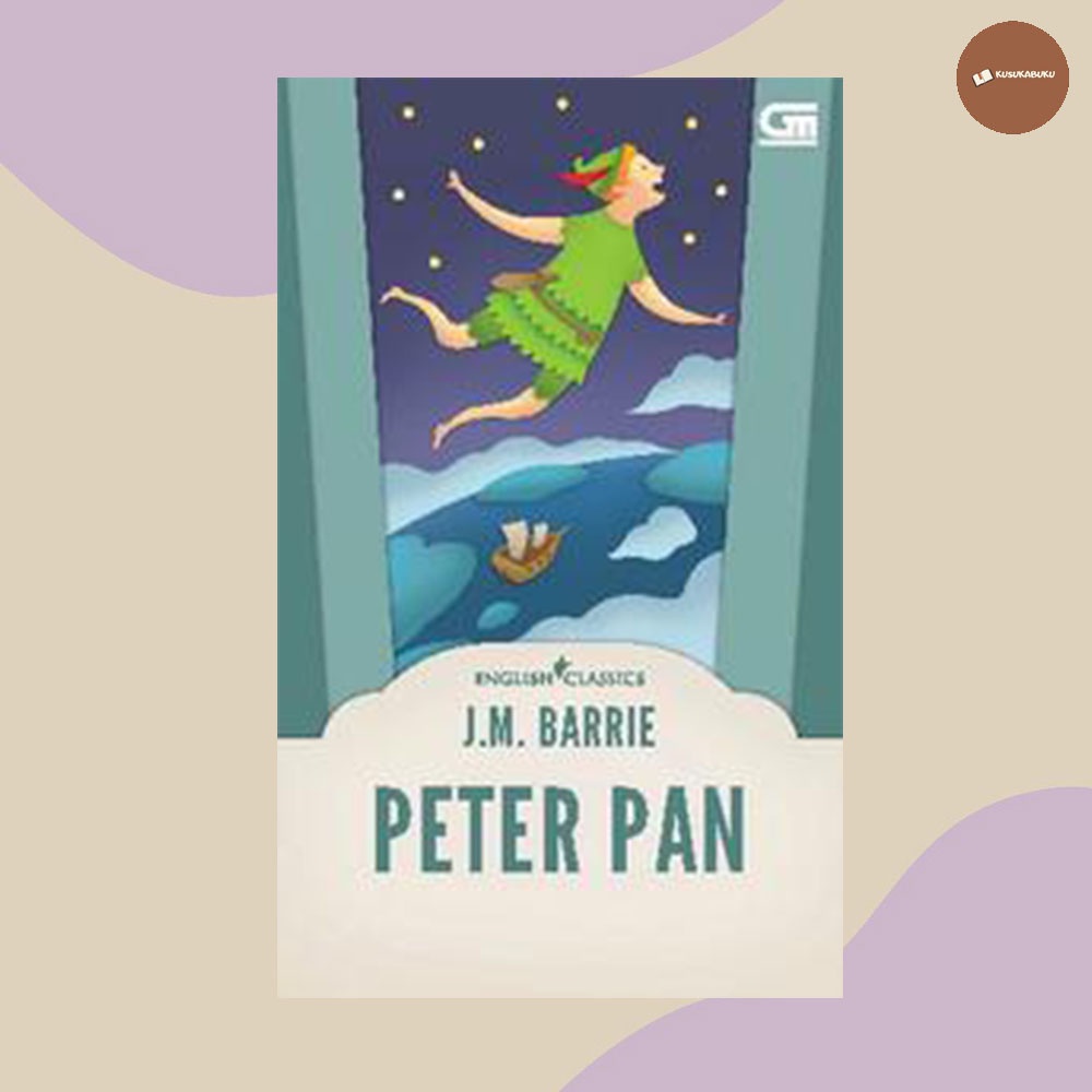 Buku Novel  English Classics: Peter Pan
