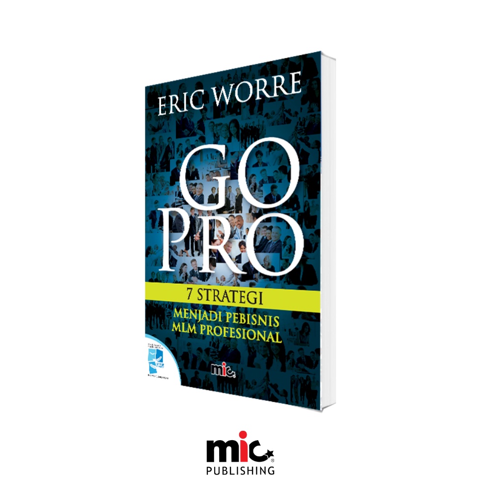 MIC - Go Pro  - Eric Worre (Bahasa Indonesia)