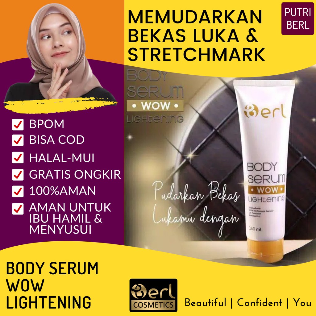 Body Serum B Erl Cosmetics | Pencerah Kulit Tubuh Pudarkan Bekas Luka