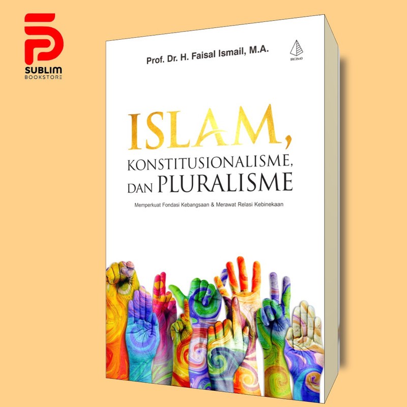 Islam, Konstitusionalisme dan Pluralisme