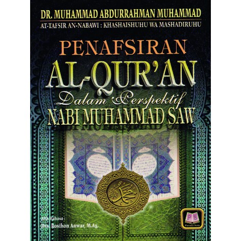 Penafsiran Al-Qur'An Dalam Perspektif Nabi Muhammad - PS