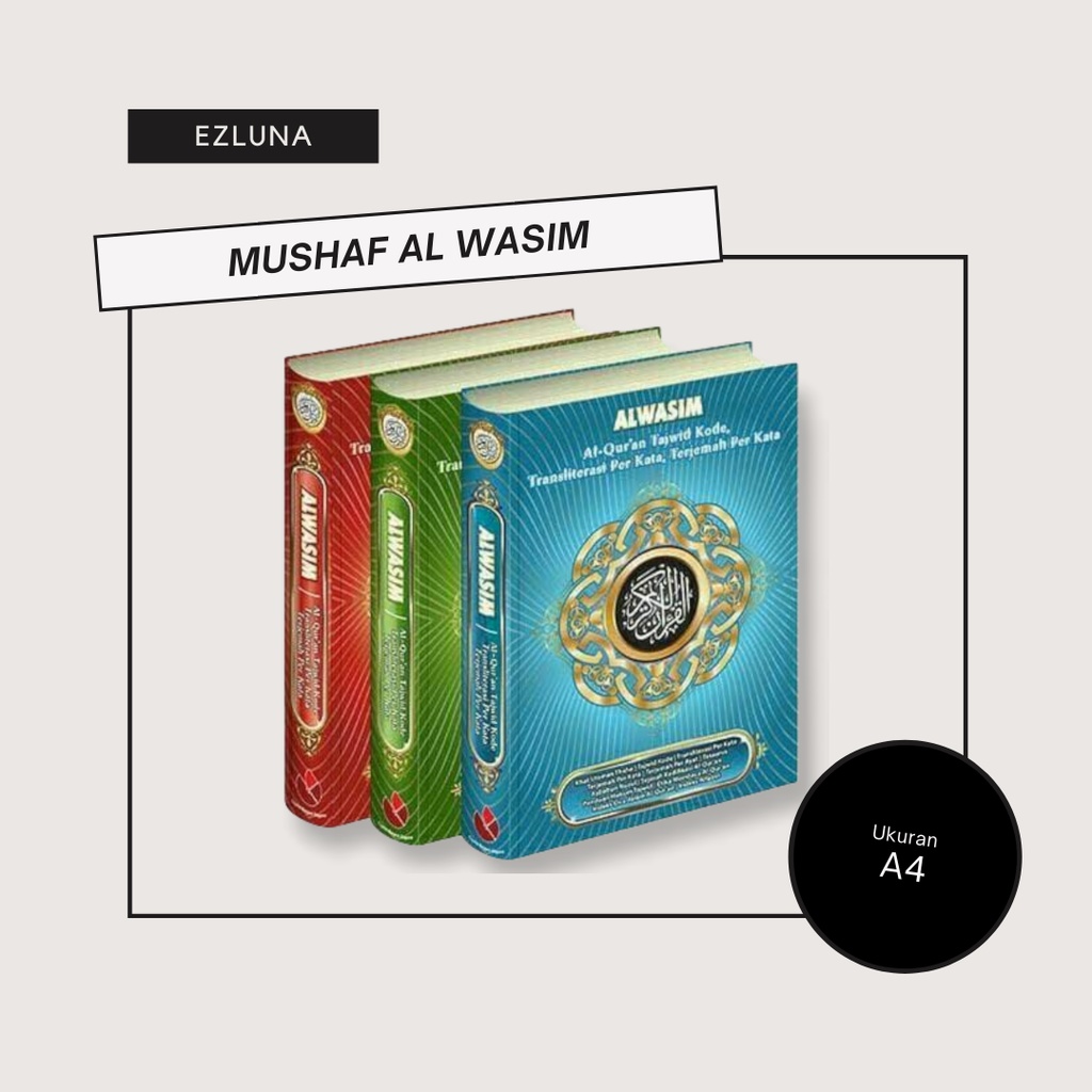 Mushaf Al Qur'an Al Wasim A4