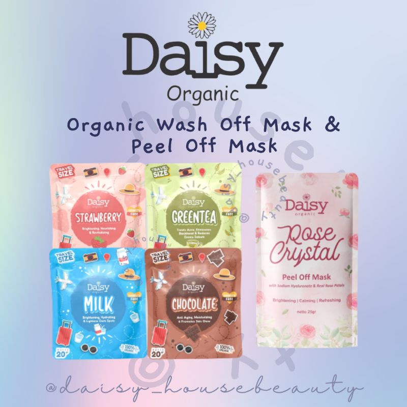 Daisy Organic Face Mask 20gr & Rose Crystal Peel Off Mask (Masker Wajah Organic & Peel Off)