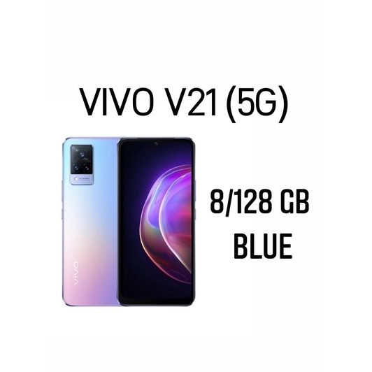 VIVO V21 5G 8/128GB 8/256GB NFC GARANSI RESMI VIVO INDONESIA-V21 5G 8/128 BLUE