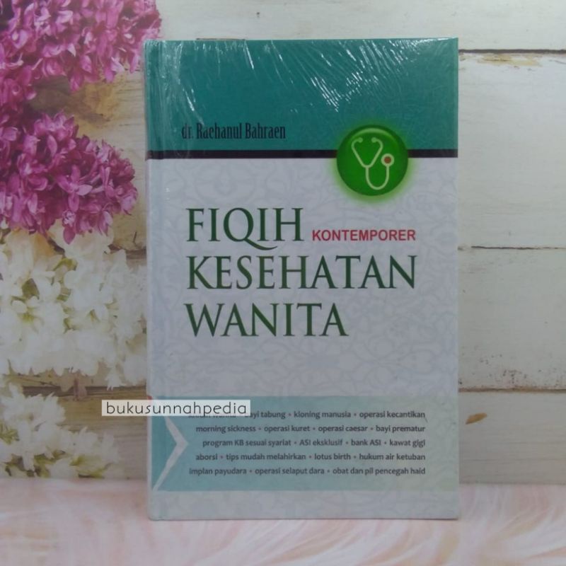 Fiqih Kontemporer Kesehatan Wanita