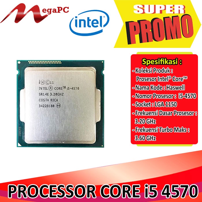 Processor Intel Core i5 4570 Soket LGA 1150 / Hasswell / Generasi 4
