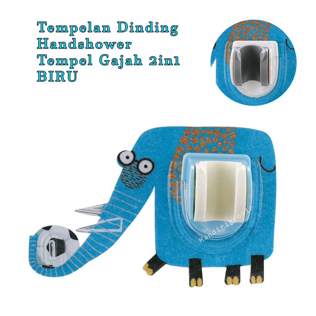 Gantungan Handshower*Tempelan Dinding*Hook Gantungan*Tempel Gajah*2in1