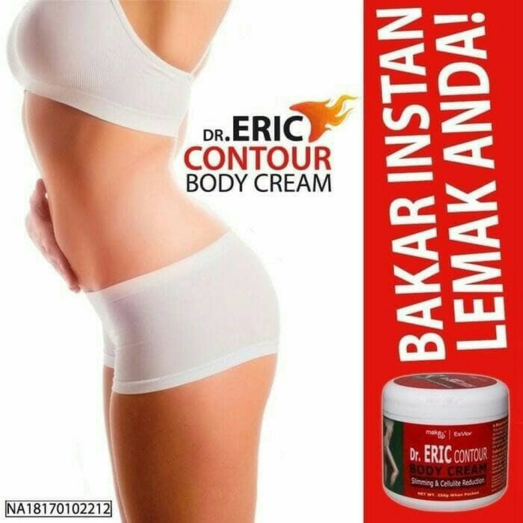 Dr Eric Contour Body Cream 250gr BPOM Slimming &amp; Cellulite Reduction ORIGINAL GIRLSNEED77 Krim Panas