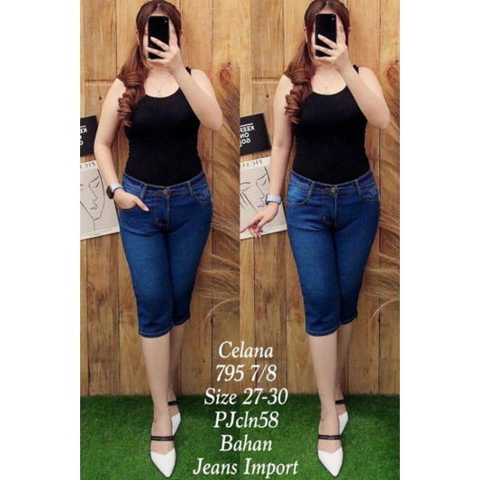 Celana 795 7/8 jeans pendek celana jeans setengah lutut