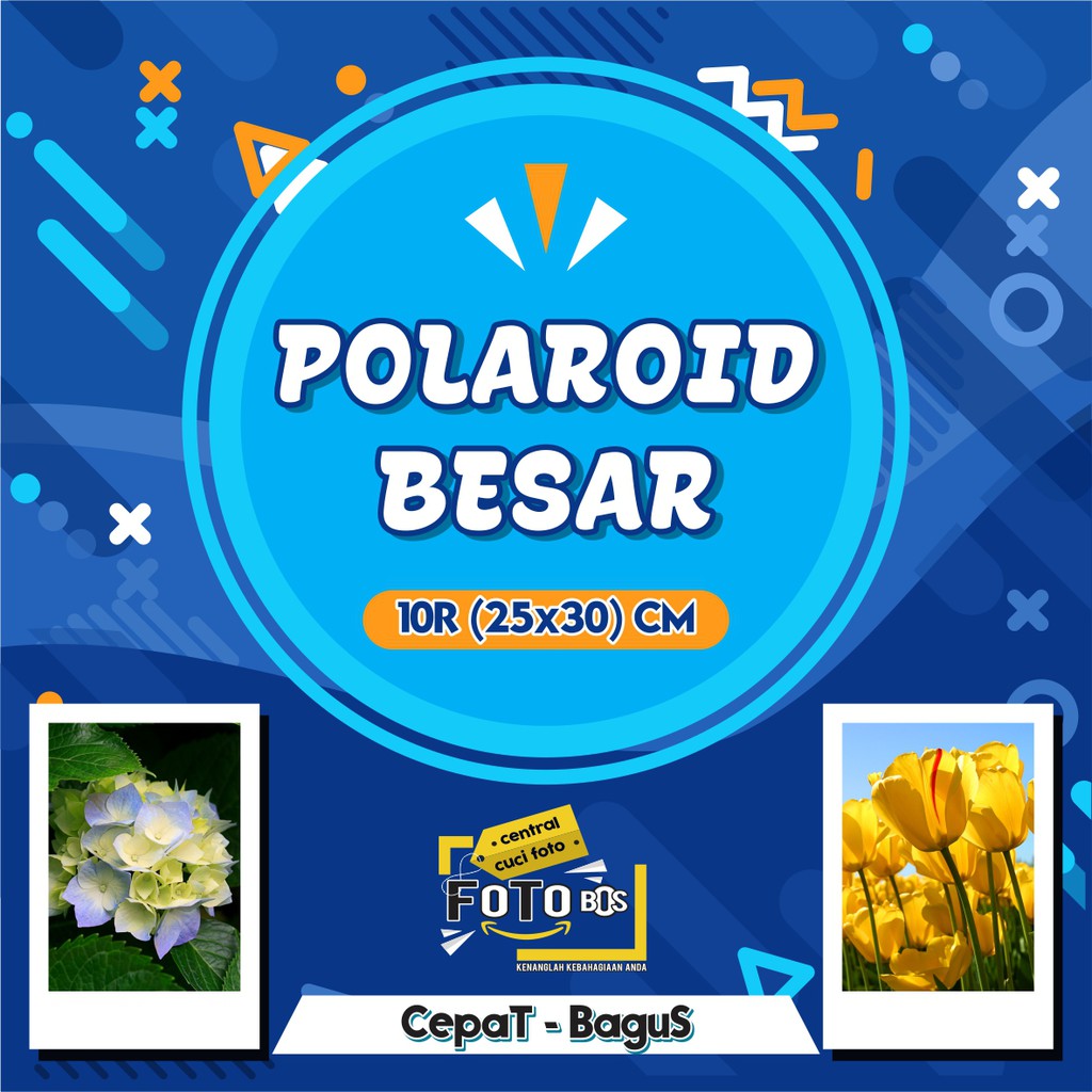 Polaroid 10R 25x30 cm bonus melimpah Shopee Indonesia Polaroid 10R 25x30 cm bonus melimpah Shopee Indonesia