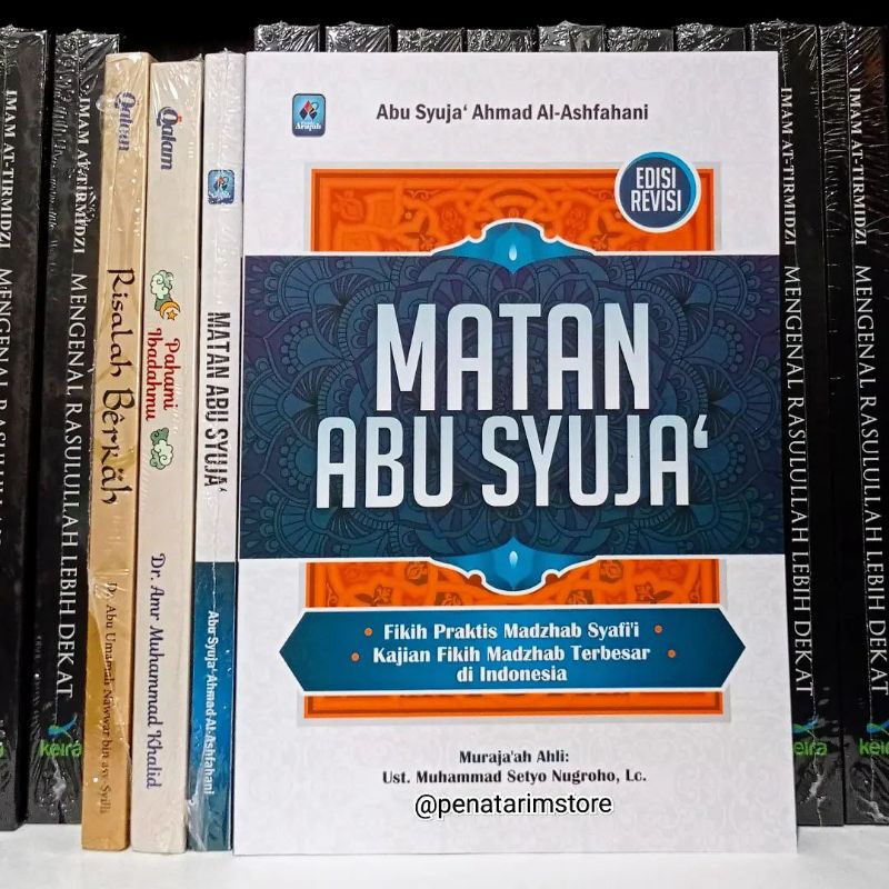 TERJEMAH MATAN ABU SYUJA (Fikih Praktis Madzhab Syafi’i)