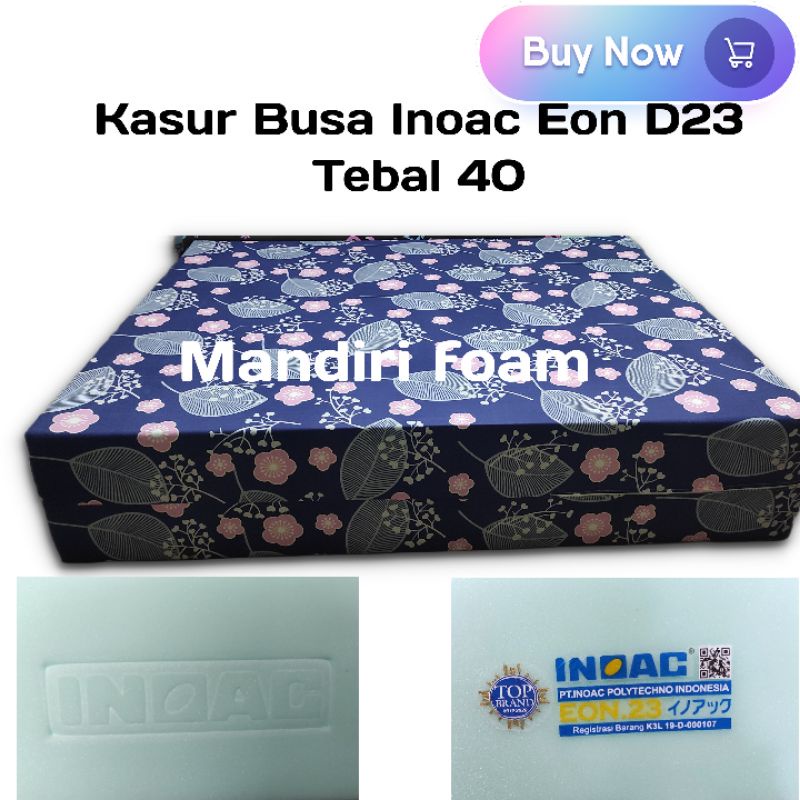 Kasur Busa Inoac EON D23 dan EOQ D20  tebal 40cm Kasur Inoac