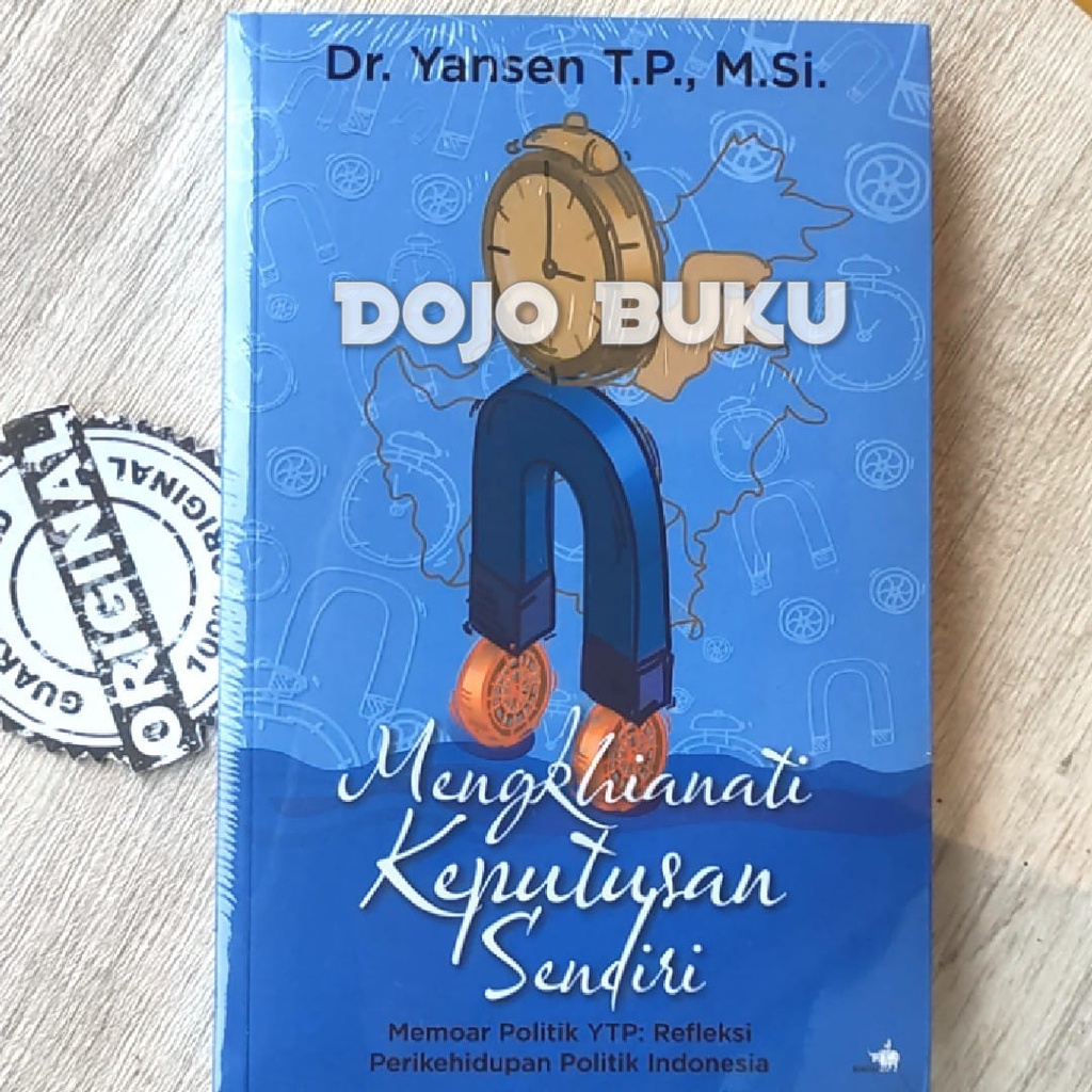 Buku Mengkhianati Keputusan Sendiri by Dr. Yansen T.p., M.si