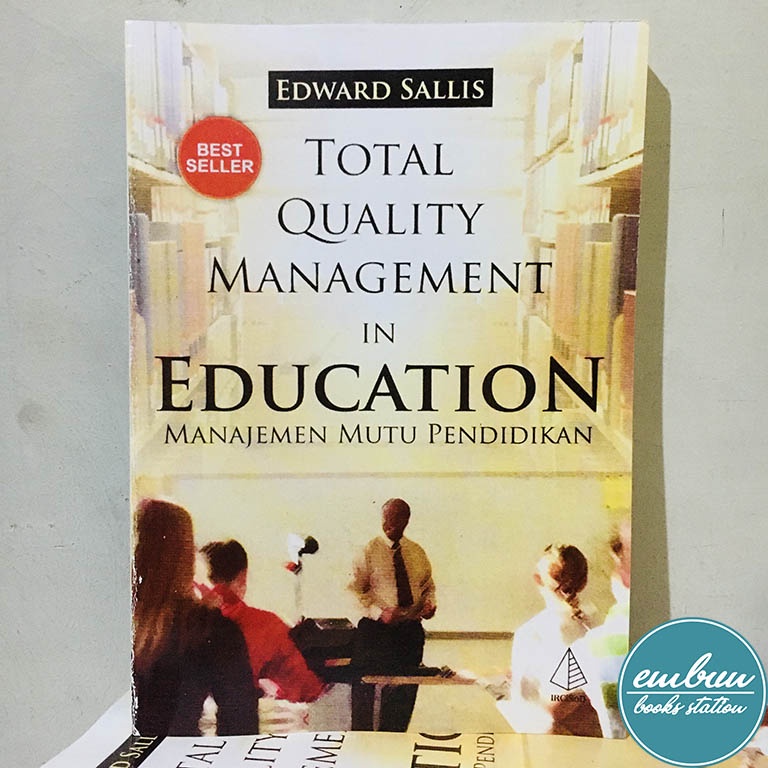 Jual Total Quality Management In Education Manajemen Mutu Pendidikan