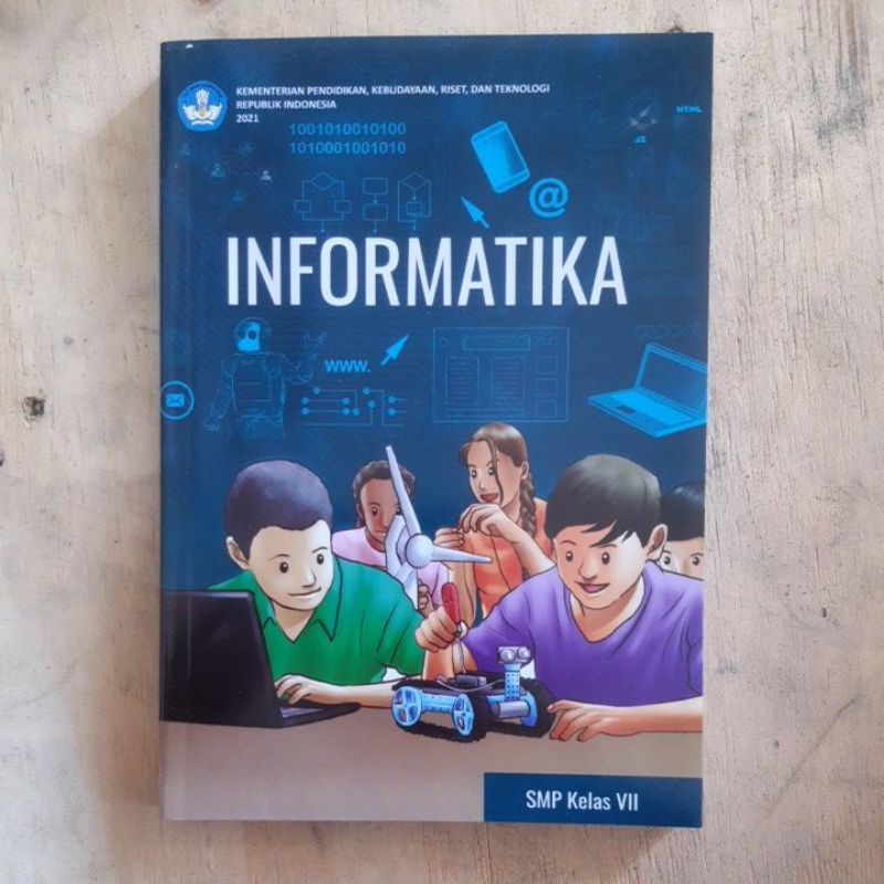 Buku Tik. Informatika Smp Kelas 7 Kurmer 2021
