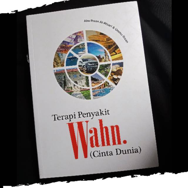 Buku Terapi Penyakit Wahn Cinta Dunia