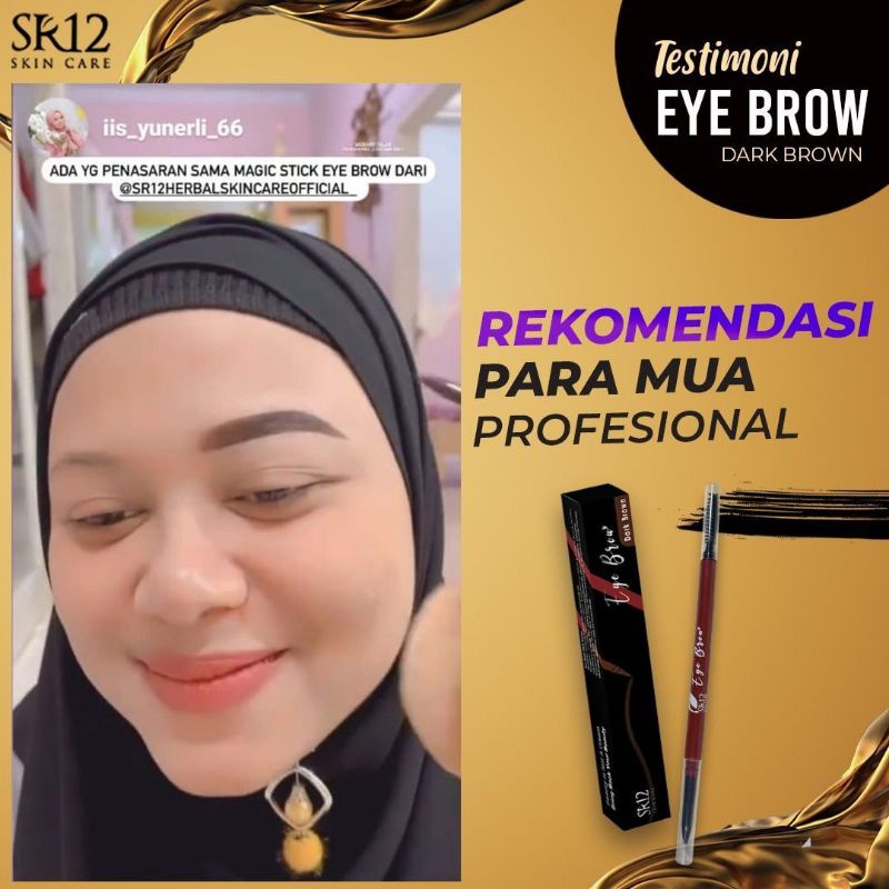 Pensil Alis SR12 EYEBROW Eye Brow Dark Brown Tahan Lama Antioksidan Mudah Diaplikasikan