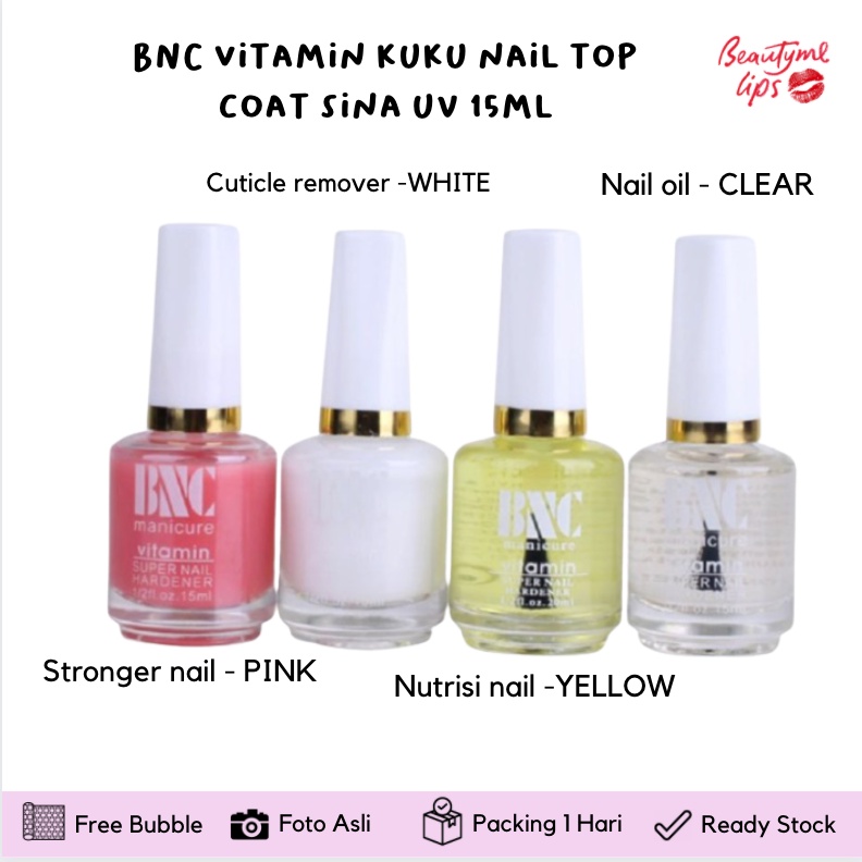 BNC Vitamin kuku nail top coat sina uv 15ml / VITAMIN KUKU / nail vitamin manicure
