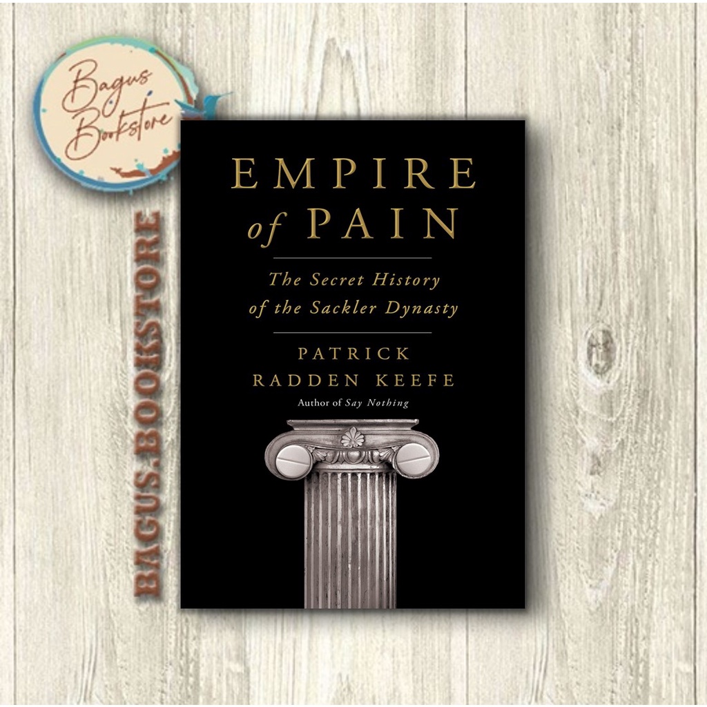 Empire of Pain - Patrick Radden Keefe (English) - bagus.bookstore