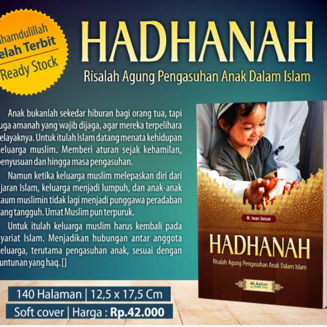  HADHANAH  RISALAH AGUNG PENGASUHAN ANAK DALAM ISLAM PUSTAKA 