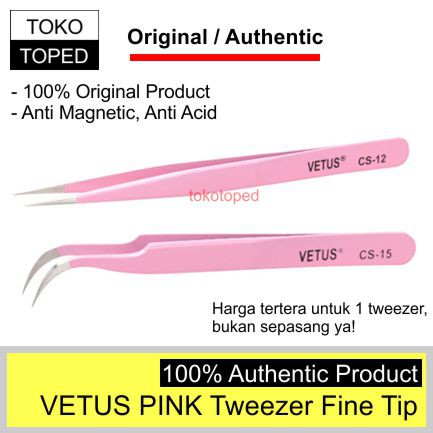 Authentic VETUS PINK Pinset Tweezer | cs-12 cs-15 original