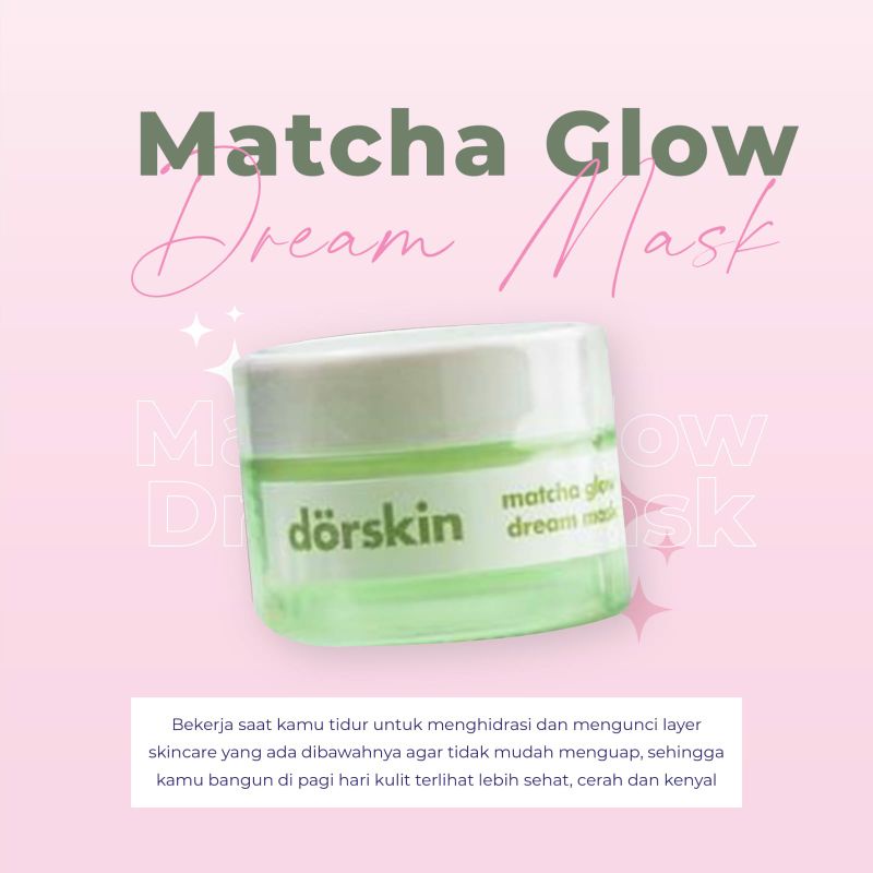 (FREE GIFT) Dorskin Matcha Glow Dream Sleeping Mask Brightening Masker