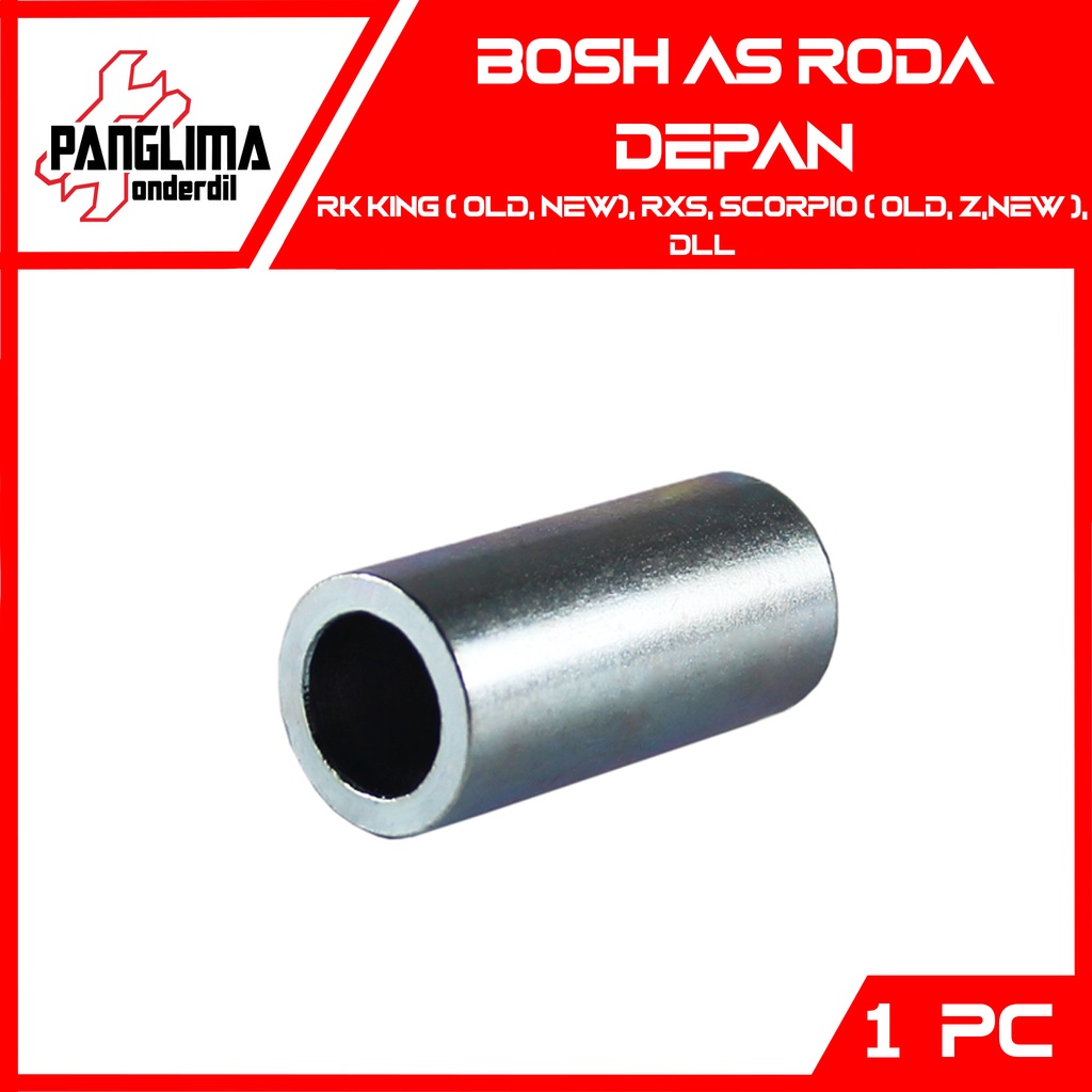 Bosh As Roda Depan RX King &amp; RXS &amp; Scorpio &amp; Vixion Bos-Bushing Laher-Bearing-Laker Tengah-Dalam Tromol 22X15X52