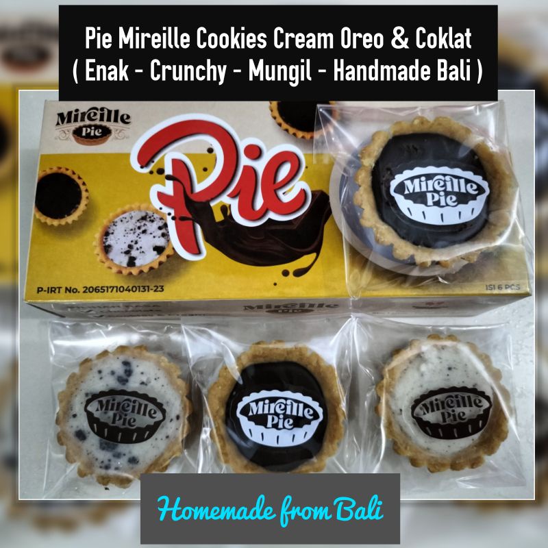 

Pie Bali Mireille Cookies Cream Oreo & Coklat