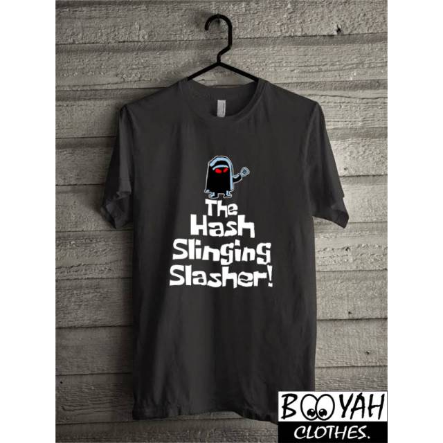 The Hash Slinging Slasher T Shirt Shopee Indonesia