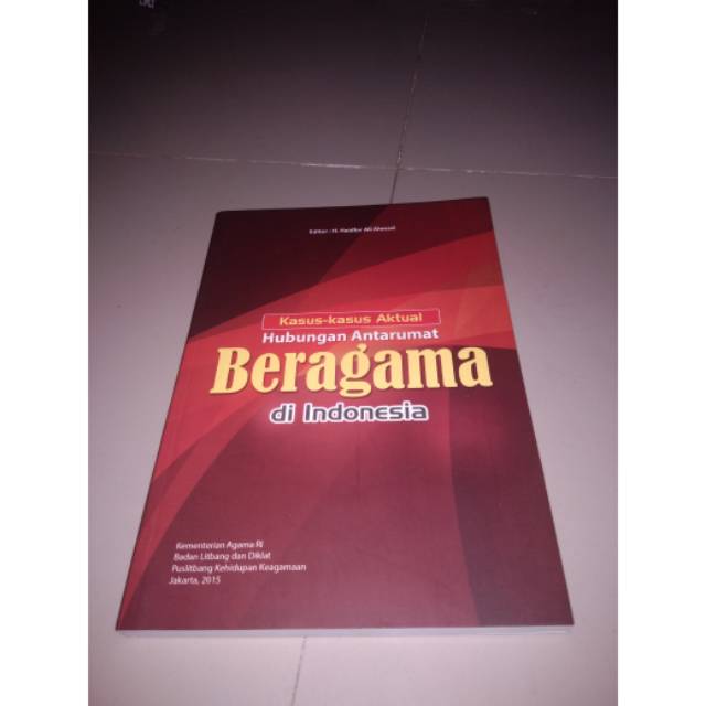 Jual Buku Kasus-kasus Aktual Hubungan Antar Umat Beragama Di Indonesia ...