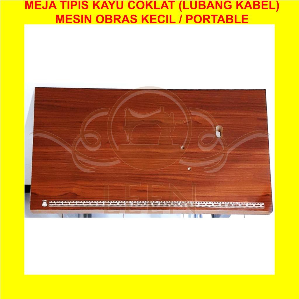 Meja Mesin Jahit Obras Kecil / Portable Kayu Coklat Meteran LEEN