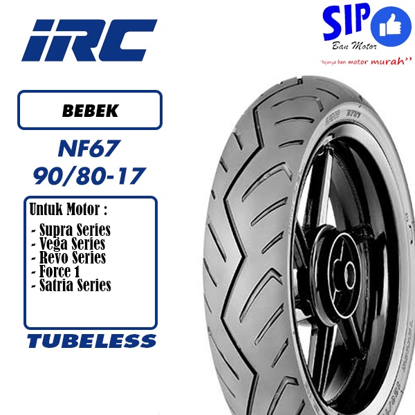 Ban motor bebek tubeless IRC NF67 90 80 17   NF 67 supra revo