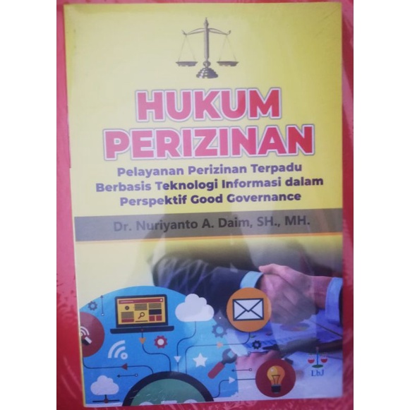 HUKUM PERIZINAN PELAYANAN PERIZINAN TERPADU LBJ NURIYANTO