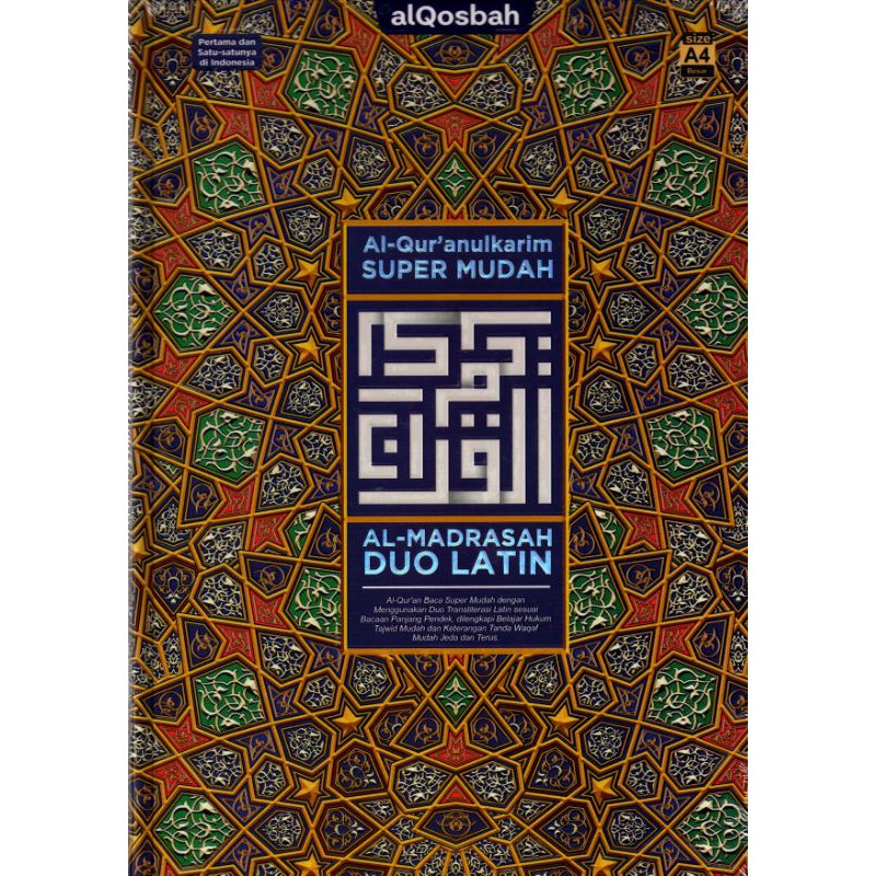 Al Qur'an Al Qosbah Al-Madrasah Duo Latin A4