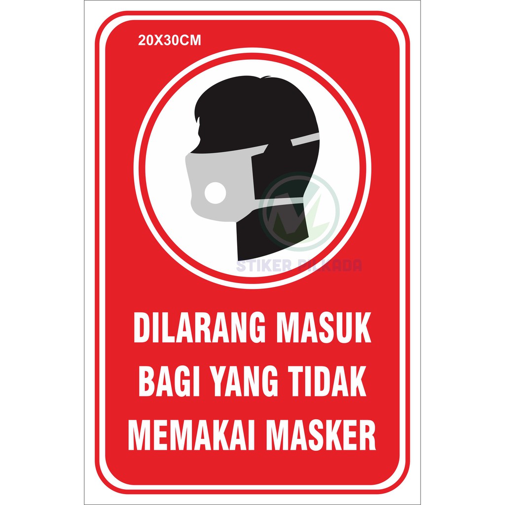 Jual Stiker Dilarang Masuk Bagi Yang Tidak Memakai Masker Vinyl A