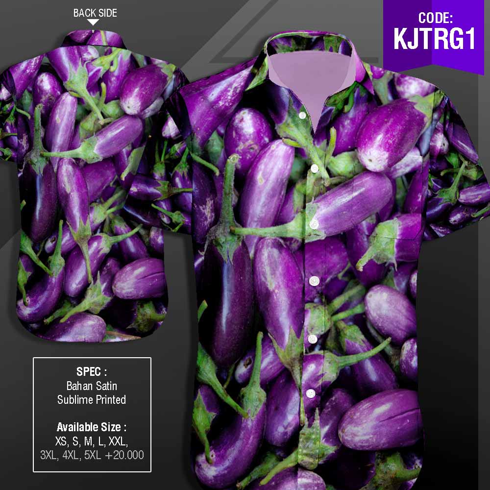 KEMEJA GORENGAN, CABE, KOL, RUPIAH, TERONG, INDONESIA BANGET!