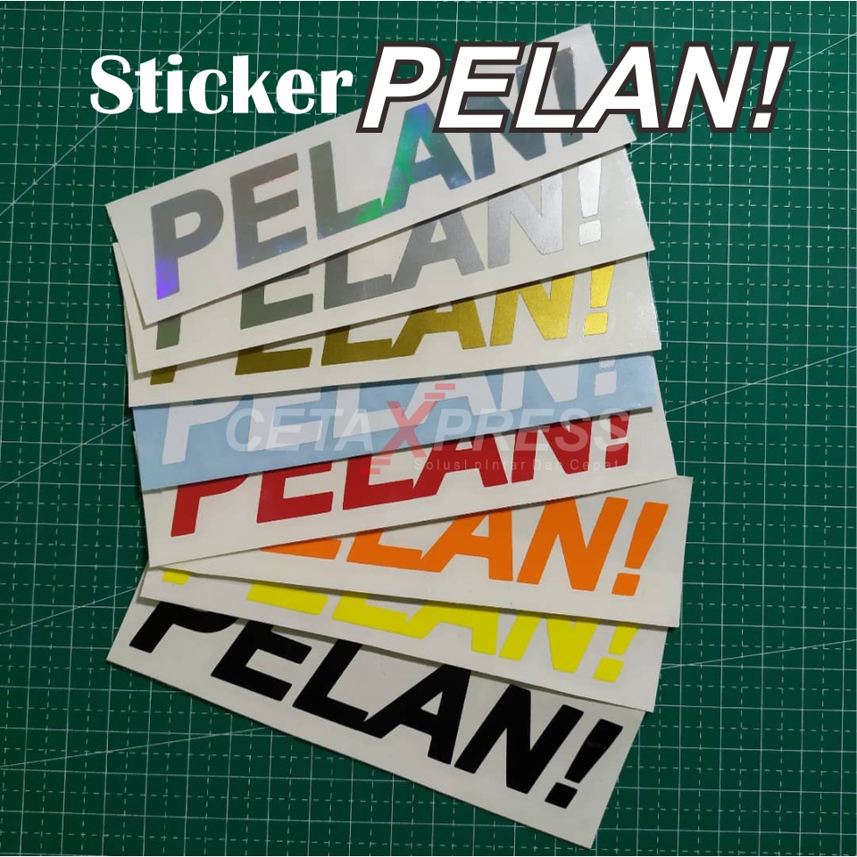 STICKER PELAN! CUTTING I STICKER MOTOR