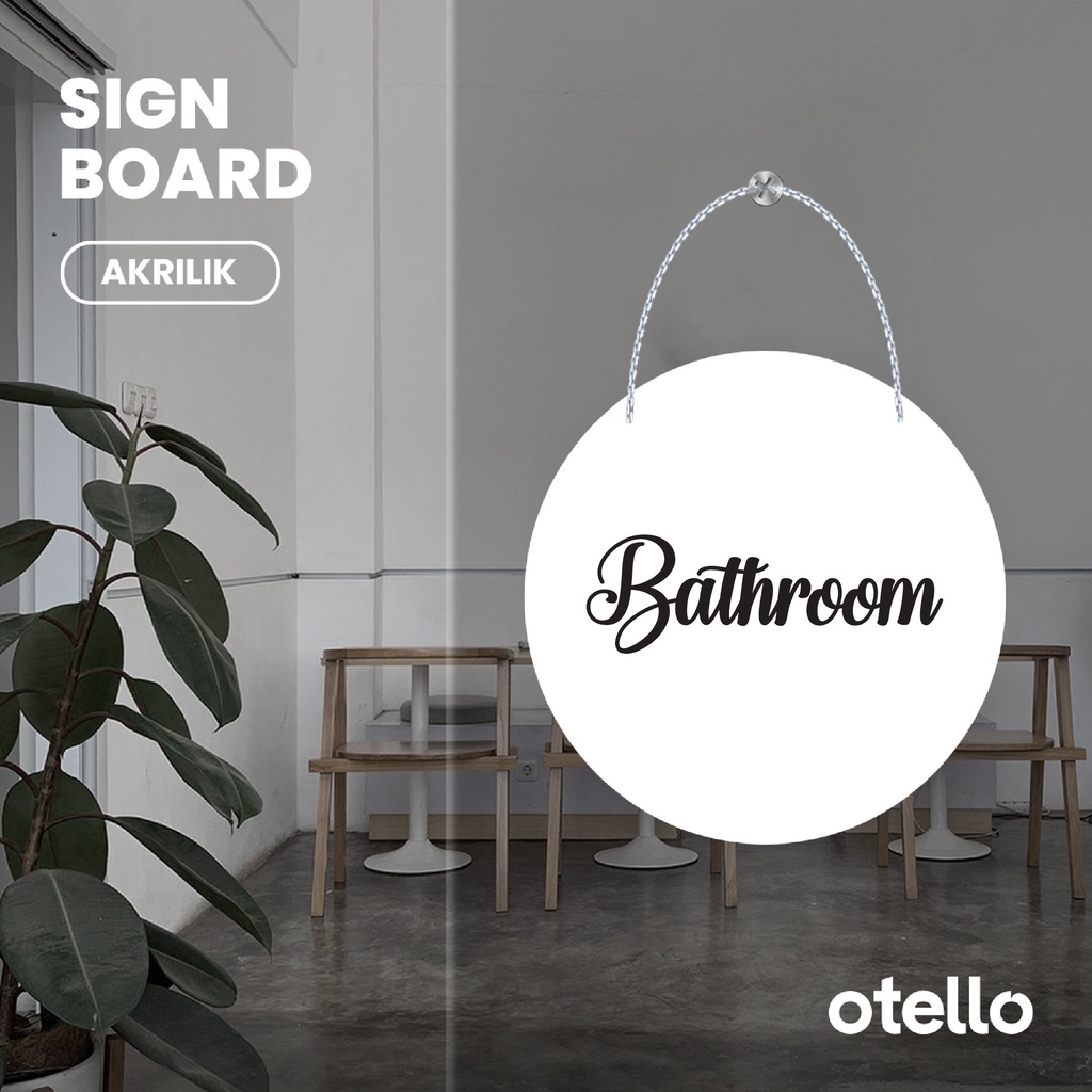 Otello Sign Bathroom Signage Board Acrylic Papan Gantung Label Akrilik Rantai Petunjuk Toko Modern Minimalist Kafe Restoran Kantor Gedung Cafe