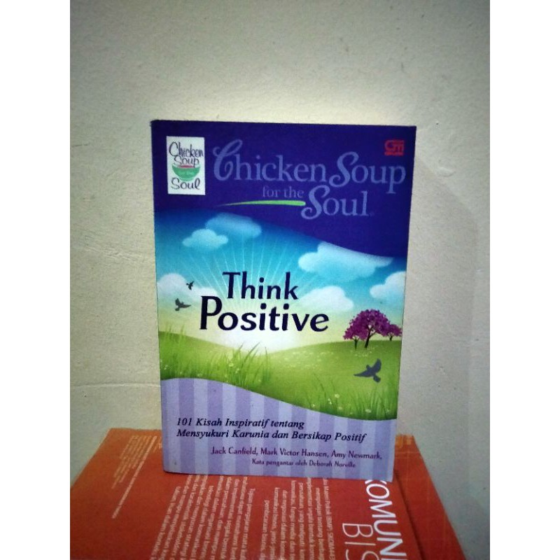 Original Bekas CHICKEN SOUP FOR THE SOUL THINK POSITIVE