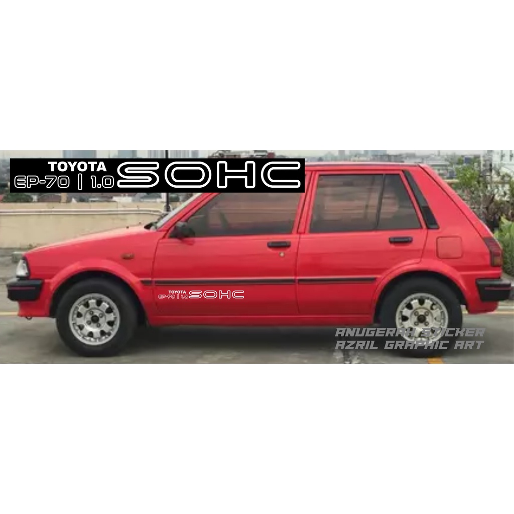 STICKER STARLET SOHC STIKER TOYOTA SOHC