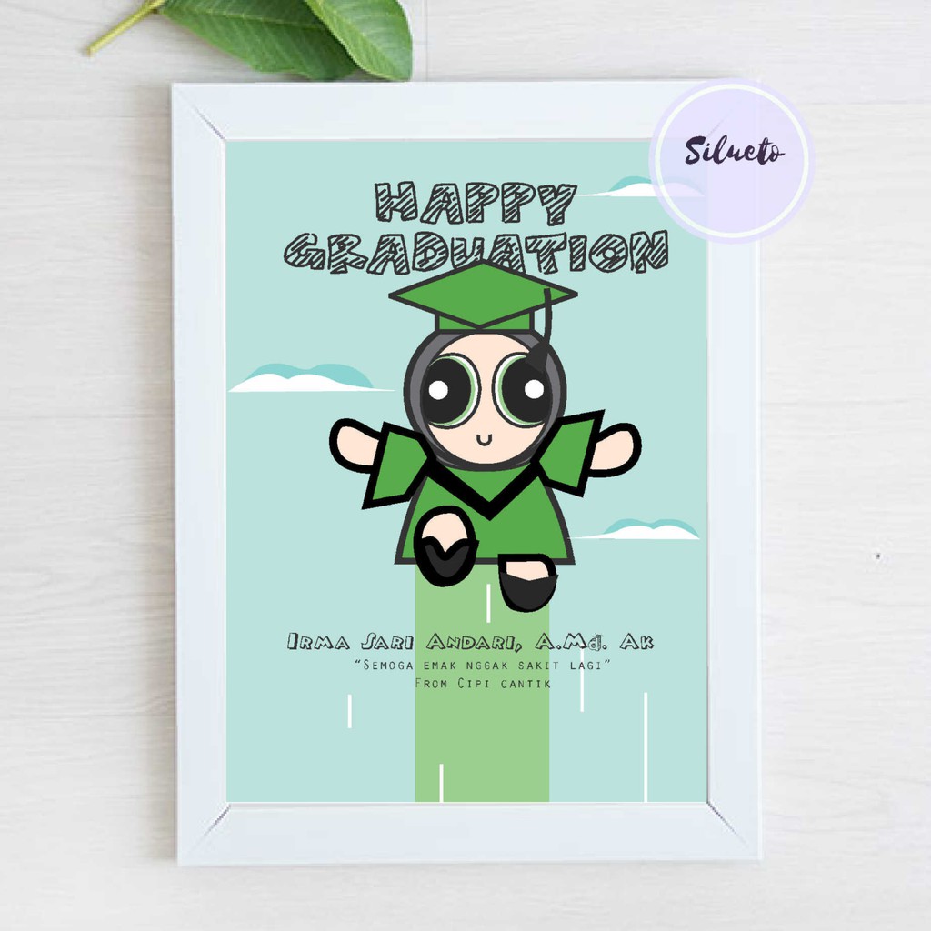 KADO WISUDA/ULTAH/UCAPAN POWER PUFF GIRL (SOFT FILE)
